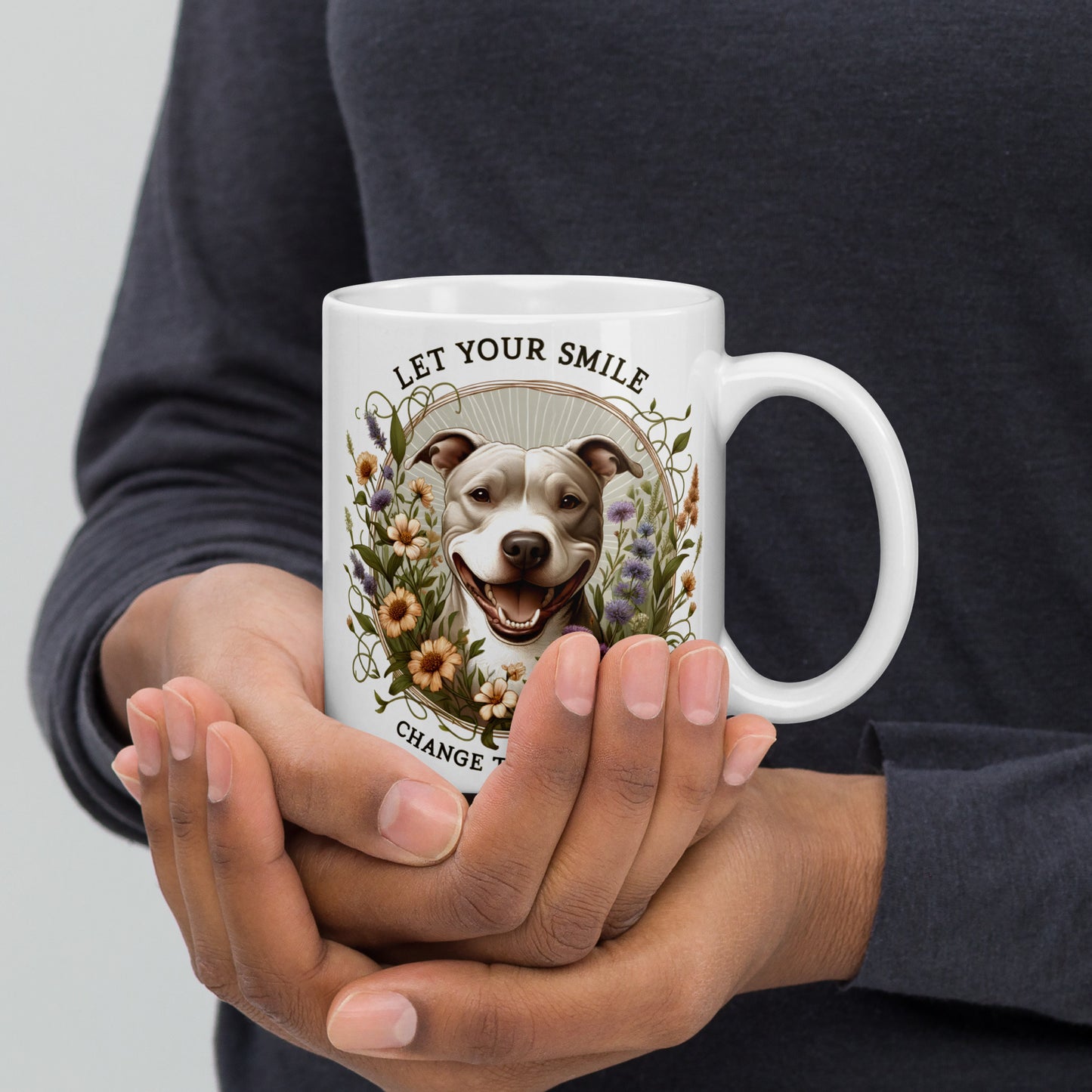 Pit Bull Mug "Let Your Smile Change The World" - Pittie Choy