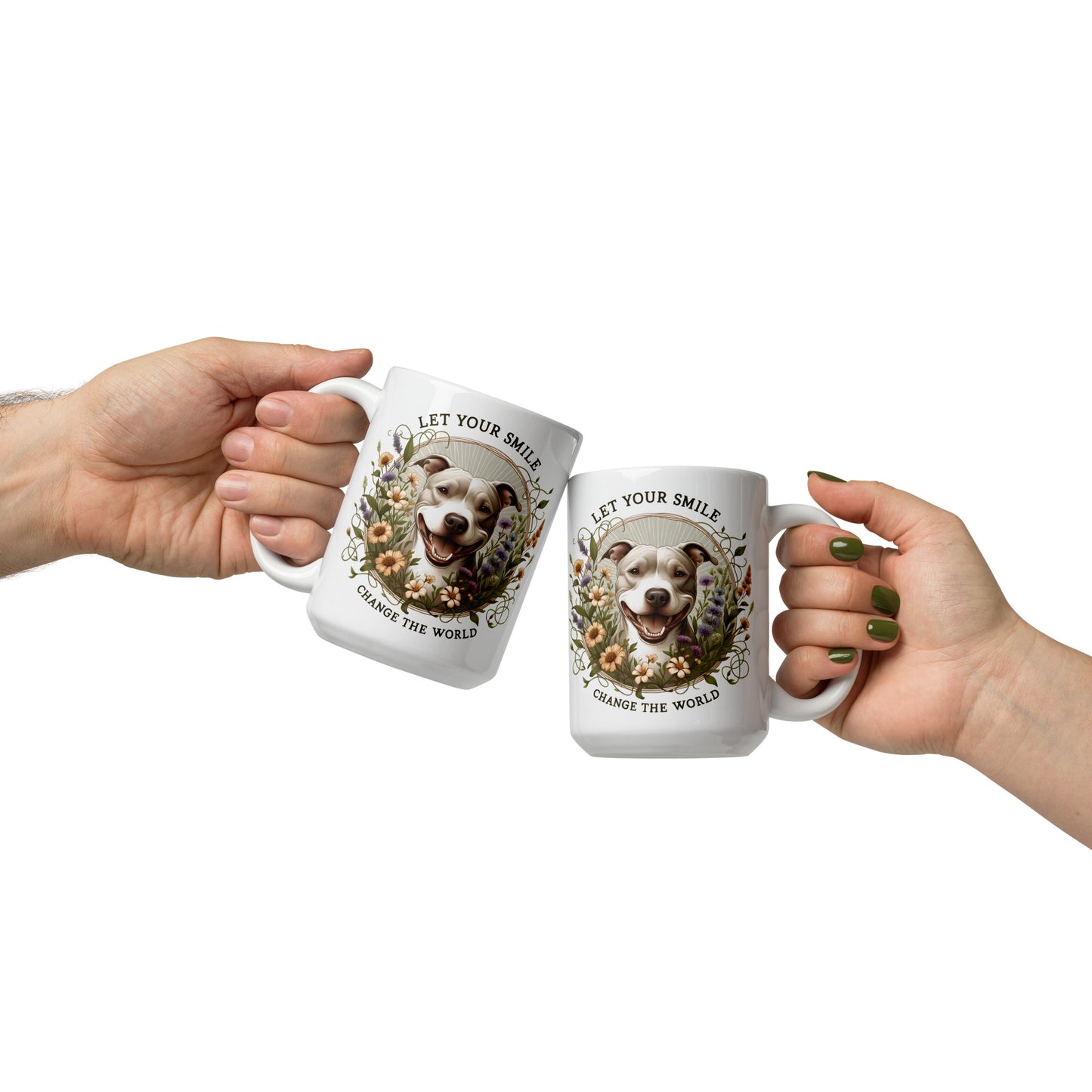 Pit Bull Mug "Let Your Smile Change The World" - Pittie Choy