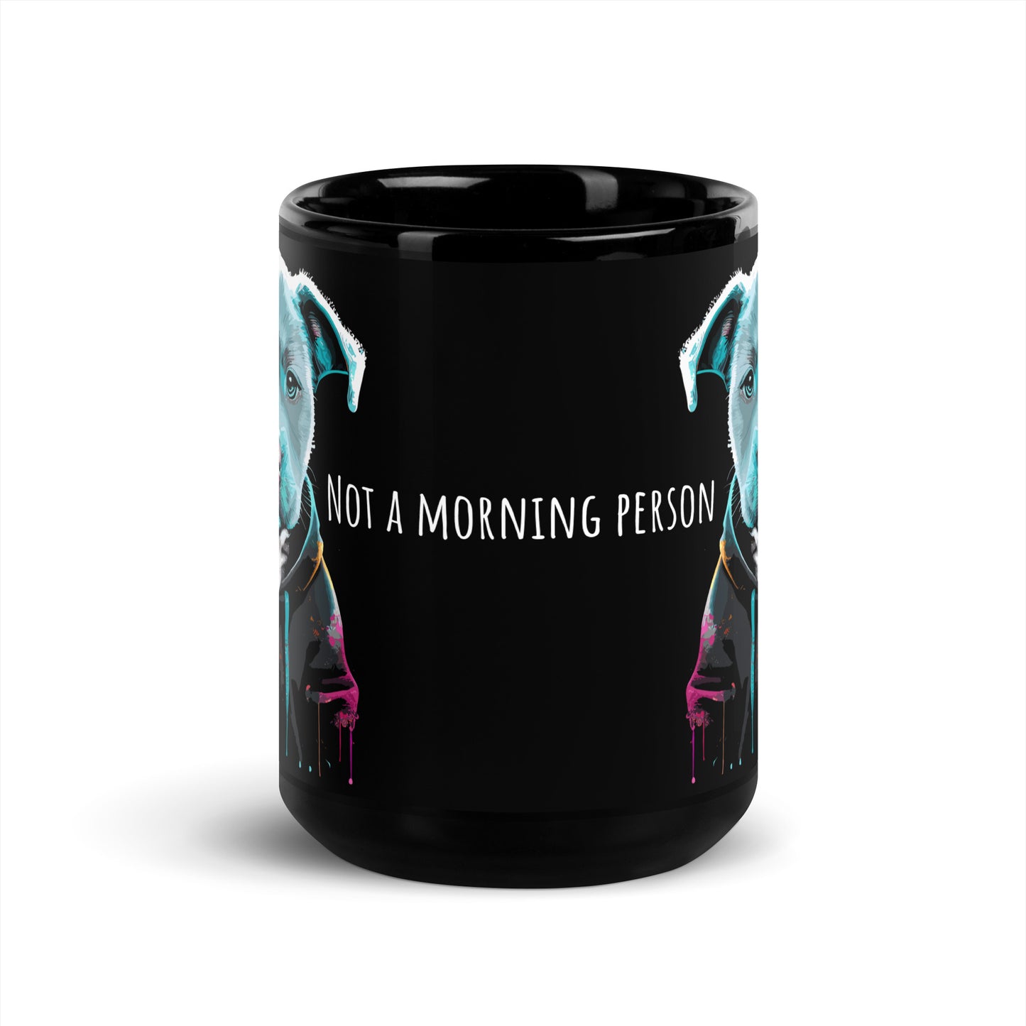 Pit Bull Coffee Mug - "Not A Morning Person" - Pittie Choy