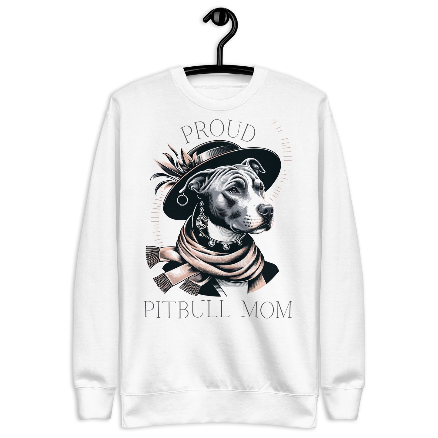 Proud Pitbull Mom - Chic & Statement-Making Sweatshirt - Pittie Choy