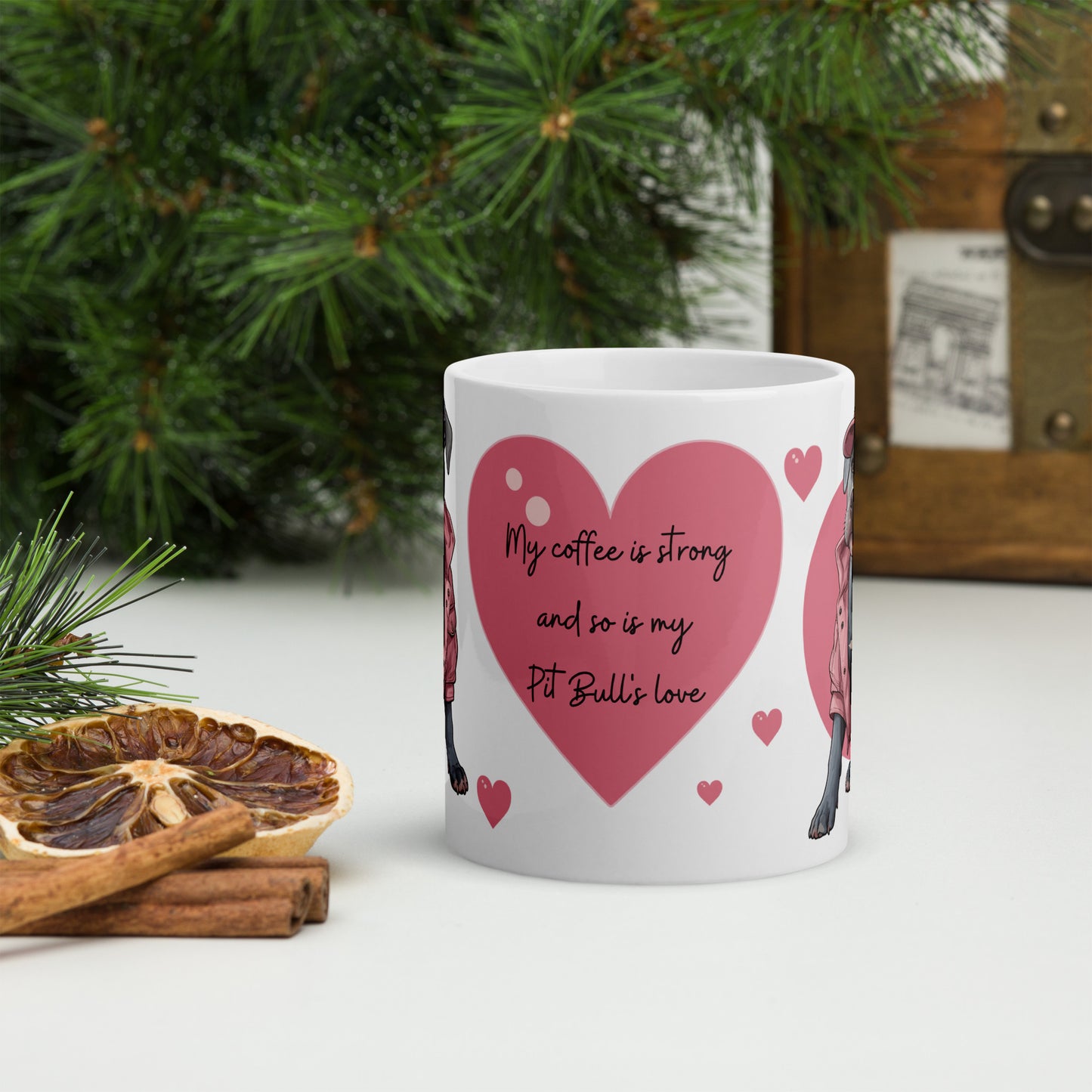 Pit Bull Coffee Mug - "Strong Coffee & Stronger Pit Bull Love" - Pittie Choy