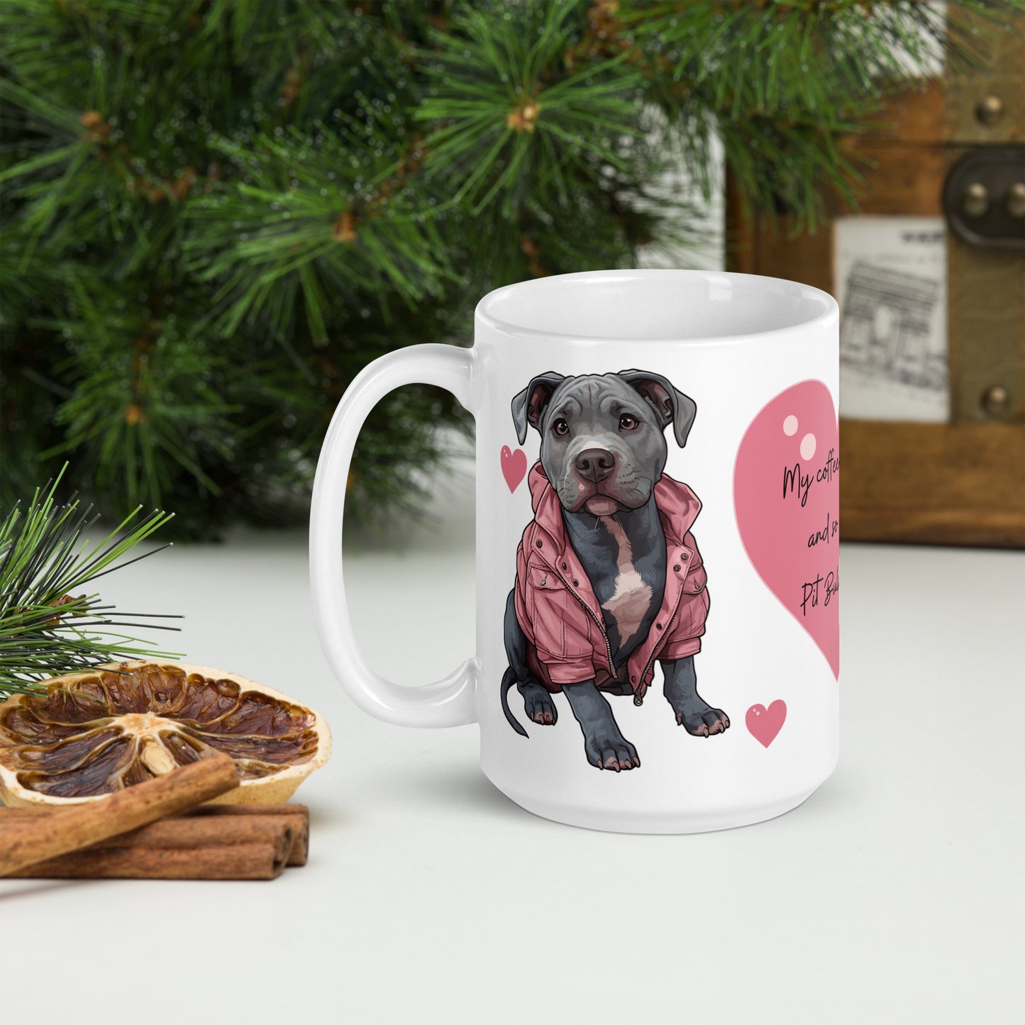 Pit Bull Coffee Mug - "Strong Coffee & Stronger Pit Bull Love" - Pittie Choy