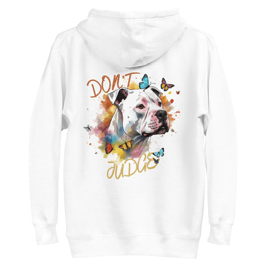 Don't Judge Unisex Pitbull Hoodie - Pittie Choy