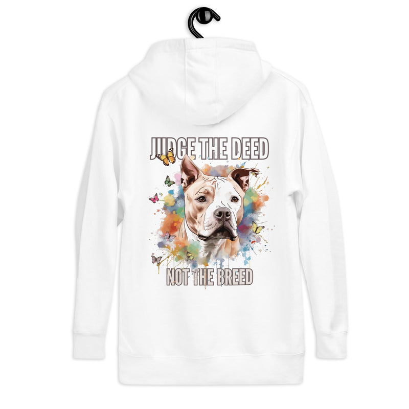 Judge the Deed Not the Breed Unisex Hoodie - ACE