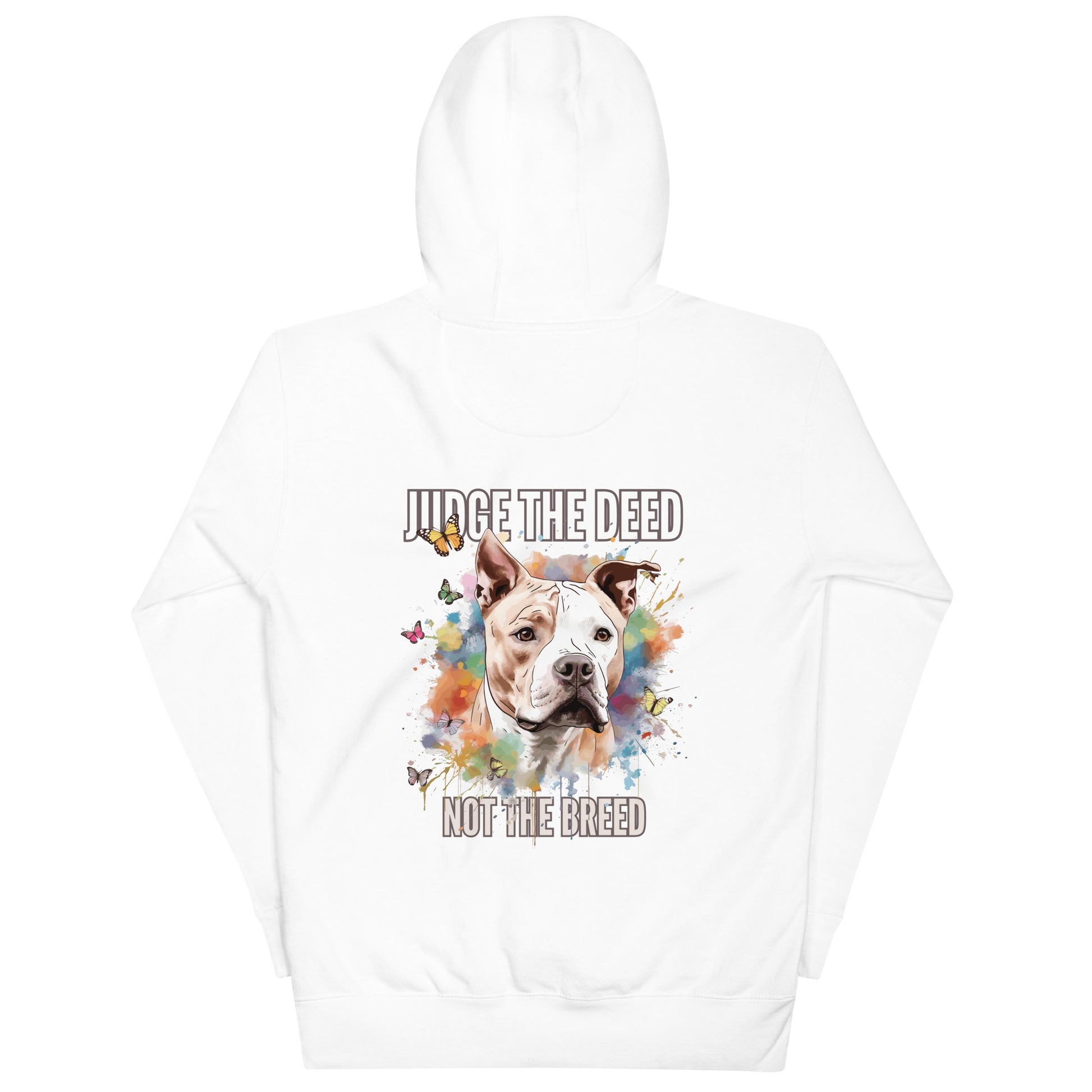 Judge the Deed Not the Breed Unisex Hoodie - ACE - Pittie Choy