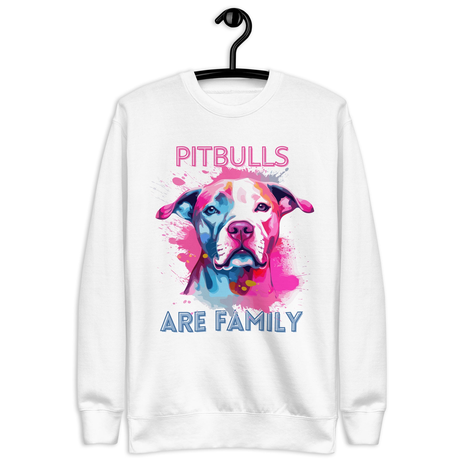 "Pitbulls Are Family" - Vibrant Pitbull Sweatshirt - Pittie Choy